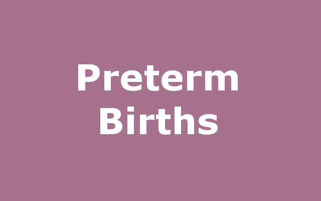 Preterm Births report link